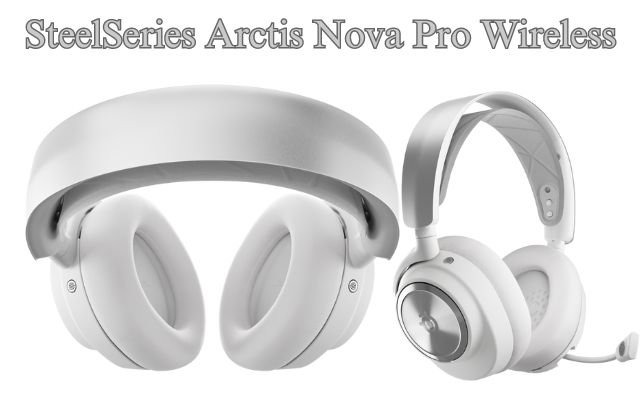 SteelSeries Arctis Nova Pro Wireless