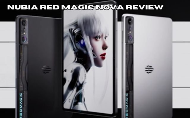 Nubia Red Magic Nova review