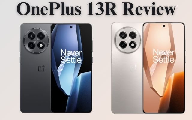 OnePlus 13R Review