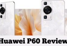 Huawei P60 Review