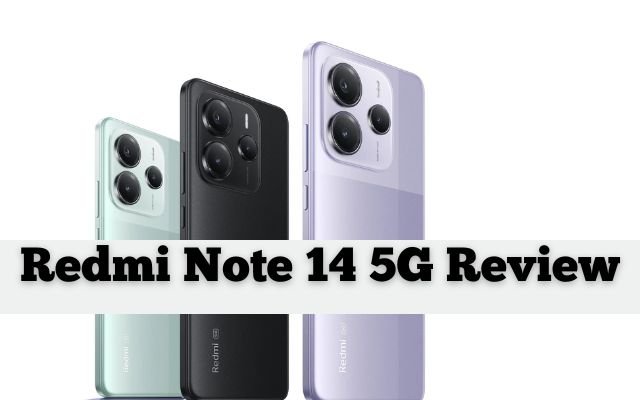 Redmi Note 14 5G Review