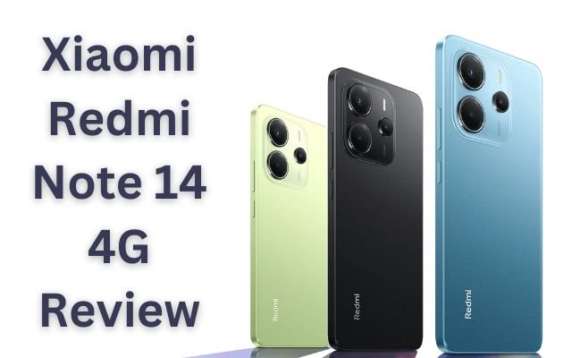 Xiaomi Redmi Note 14 4G Review