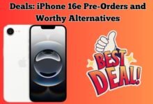 iPhone 16e Pre-Orders and Worthy Alternatives