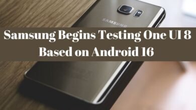 Samsung Begins Testing One UI 8 Based on Android 16