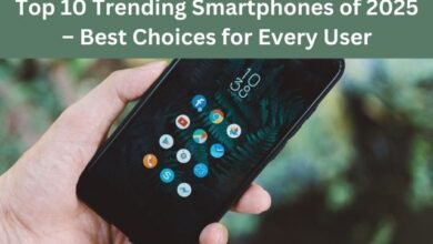 Top 10 Trending Smartphones of 2025