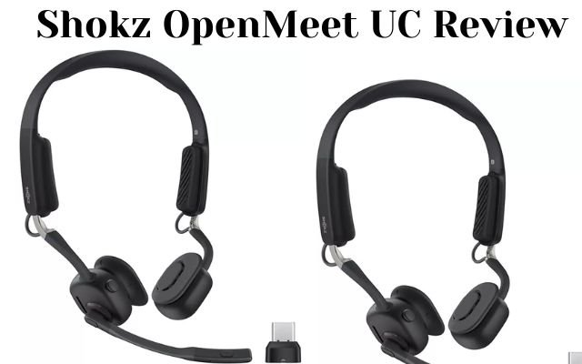 Shokz OpenMeet UC Review